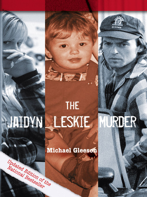 Title details for The Jaidyn Leskie Murder by Michael Gleeson - Available